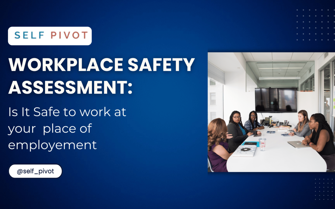 Workplace Safety Assessment Is It Safe to Return to your office